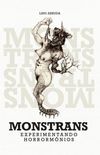 Monstrans: Experimentando Horrormônios