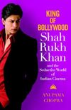 King of Bollywood Shah Rukh Khan