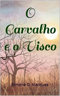 O Carvalho e o Visco