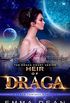 Heir of Draga: A Space Fantasy Romance