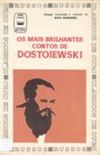 Os Mais Brilhantes Contos de Dostoivski