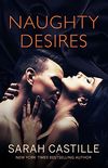 Naughty Desires (Naughty Shorts Book 1) (English Edition)