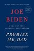 Promise Me, Dad: A Year of Hope, Hardship, and Purpose (English Edition)