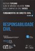 Fundamentos do Direito Civil: Responsabilidade Civil - Vol. 4