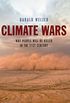 Climate Wars: What People Will Be Killed For in the 21st Century (English Edition)