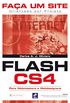 Faa um site Flash CS4: Orientado por projeto para webmasters e webdesigners