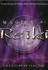 Magick of Reiki: Focused Energy for Healing, Ritual, & Spiritual Development (English Edition)