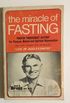 The miracle of fasting