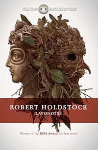 Lavondyss (Mythago Wood Book 2) (English Edition)