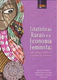 Estatsticas Rurais e a Economia Feminista