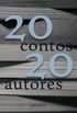 20 Contos, 20 Autores