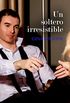 Un soltero irresistible (eLit) (Spanish Edition)