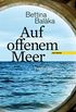 Auf offenem Meer: Erzhlungen (German Edition)
