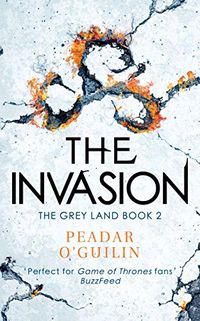 The Invasion (Grey Lands) (English Edition)