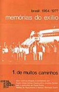 Memrias do Exlio, Brasil 1964/19??