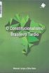 O Constitucionalismo Brasileiro Tardio