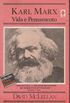 Karl Marx Vida e Pensamento
