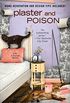 Plaster and Poison (A Do-It-Yourself Mystery Book 3) (English Edition)