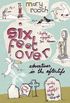 Six Feet Over: Adventures in the Afterlife (English Edition)