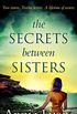 The Secrets Between Sisters (English Edition)