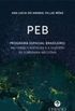 Peb - Programa Espacial Brasileiro: Militares, Cientistas e a Questo da Soberania Nacional - Coleo Compendium