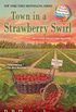 Town in a Strawberry Swirl (Candy Holliday Murder Mystery Book 5) (English Edition)