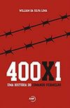 400X1 - Uma Historia Do Comando Vermelho