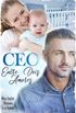 CEO Entre Dois Amores: Meu Beb Romeu e a Bab: (Srie Pais Protetores Livro 3)