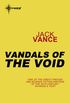 Vandals of the Void (English Edition)