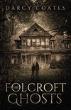 The Folcroft Ghosts (English Edition)