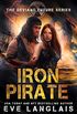 Iron Pirate (The Deviant Future Book 5) (English Edition)