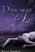 Dark Night of the Soul (English Edition)