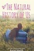 The Natural History of Us