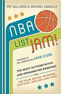 NBA List Jam!: The Most Authoritative and Opinionated Rankings from Doug Collins, Bob Ryan, Peter Vecsey, Jeanie Bu (English Edition)