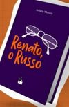 Renato, O Russo
