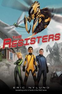 The Resisters #1: The Resisters (English Edition)