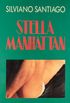 Stella Manhattan