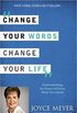 Change your words, change your life