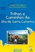 Trilhas e Caminhos da Ilha de Santa Catarina