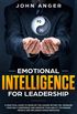 Emotional intelligence for leadership