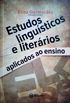 Estudos lingusticos e literrios aplicados ao ensino