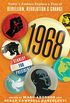 1968: Todays Authors Explore a Year of Rebellion, Revolution, and Change (English Edition)