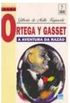 Ortega Y Gasset 