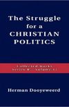 Struggle For A Christian Politics