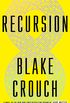 Recursion: A Novel