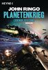 Planetenkrieg - Lebende Festung: Roman (German Edition)