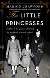 The Little Princesses: The Story of the Queen