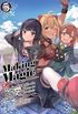 Making Magic: The Sweet Life of a Witch Who Knows an Infinite MP Loophole Vol. 5