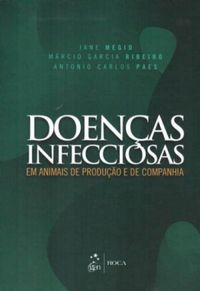 Doenas infecciosas em animais de produo e de companhia