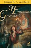 O Fantasma de Greenstock